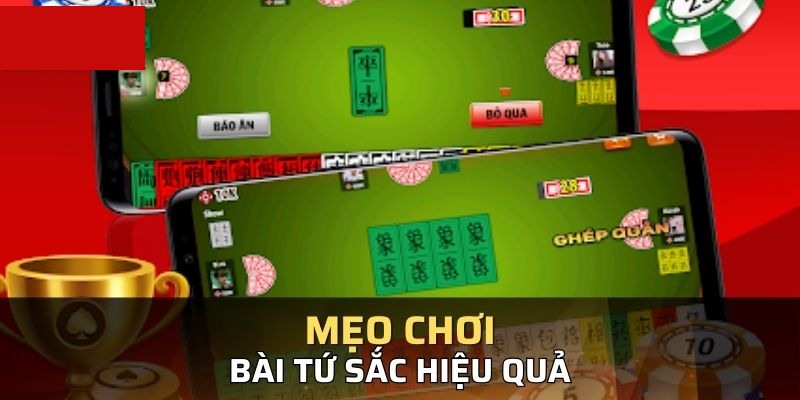 Hé lộ các bí quyết chơi bài tứ sắc online luôn giành chiến thắng, đánh bại đối thủ